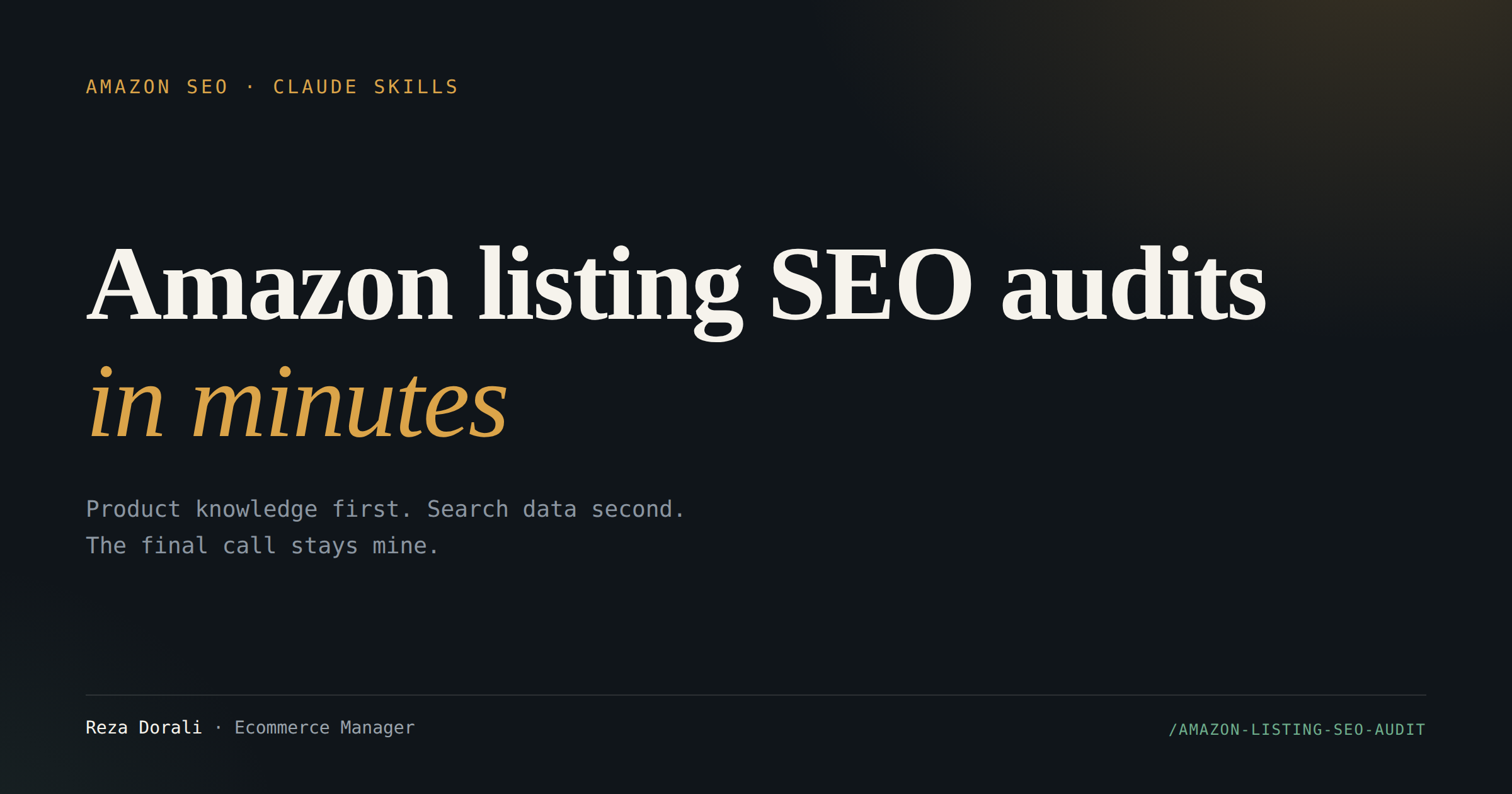 Amazon listing SEO audits in minutes — product knowledge first, search data second, the final call stays mine
